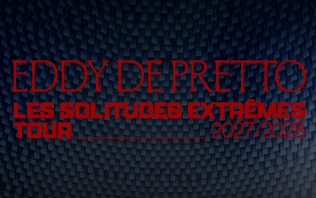 Eddy De Pretto -  Les Solitudes Extr&ecirc;mes Tour